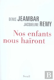 Nos Enfants Nous Haïront