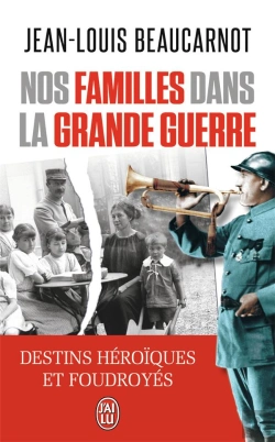 Bertrand.pt - Nos Familles Dans La Grande Guerre