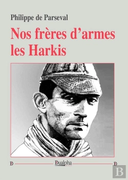 Bertrand.pt - Nos Frères D'Armes Les Harkis