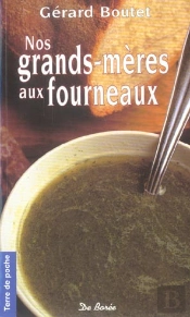 Nos Grands-Meres Aux Fourneaux