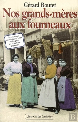 Bertrand.pt - Nos Grands-Meres Aux Fourneaux