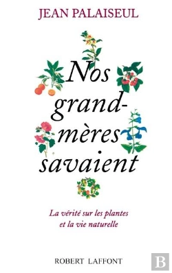 Bertrand.pt - Nos Grands-Meres Savaient