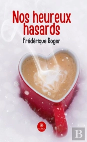 Nos Heureux Hasards