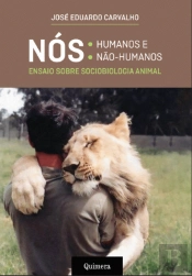 Nós - Humanos e Não-Humanos