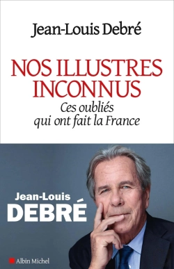 Bertrand.pt - Nos Illustres Inconnus ; Ces Oubliés Qui Ont Fait La France