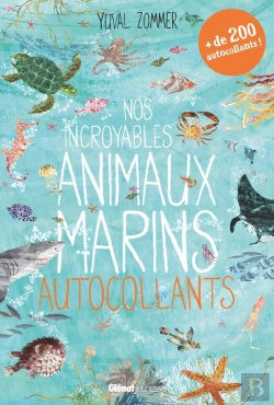 Bertrand.pt - Nos Incroyables Animaux Marins Autocollants - Nos Incroyables Livres D'Activites