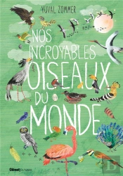 Nos Incroyables Documentaires - Nos Incroyables Oiseaux Du Monde