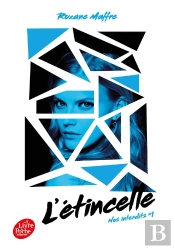 Nos Interdits Tome 1 : L'Étincelle