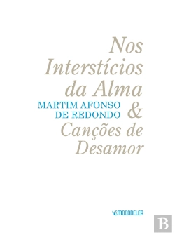 Bertrand.pt - Nos Intersticios da Alma & Canções de Desamor