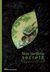 Nos Jardins Secrets