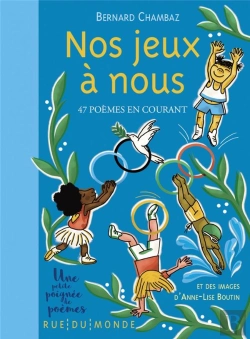 Bertrand.pt - Nos Jeux À Nous : 47 Poèmes En Courant