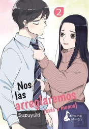 Nos Las Arreglaremos (Mas O Menos) 2