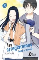 Nos Las Arreglaremos (Mas O Menos) 3