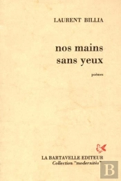 Nos Mains Sans Yeux