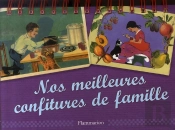 Nos Meilleures Confitures De Famille