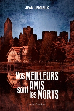 Bertrand.pt - Nos Meilleurs Amis Sont Les Morts