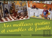 Nos Meilleurs Gratins Et Crumbles De Famille