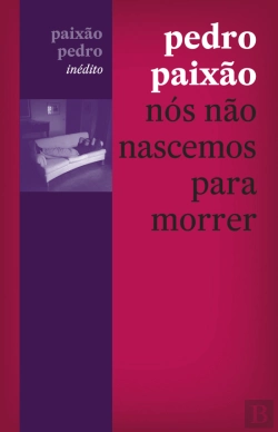 Bertrand.pt - Nós Não Nascemos para Morrer