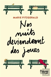 Nos Nuits Deviendront Des Jours
