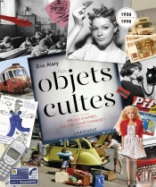 Nos Objets Cultes