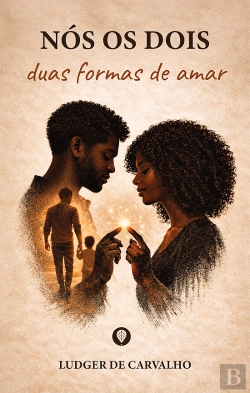 Bertrand.pt - Nós os Dois - Duas Formas de Amar