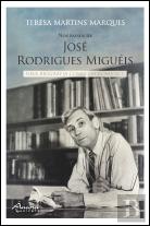 Nos Passos de José Rodrigues Miguéis