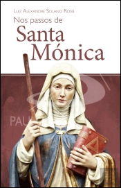 Nos Passos de Santa Mónica