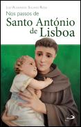 Nos Passos de Santo António de Lisboa