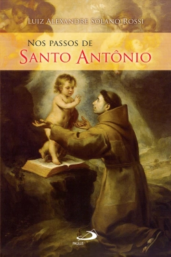 Bertrand.pt - Nos Passos De Santo Antônio