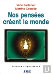 Nos Pensees Creent Le Monde