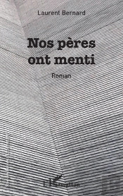 Nos Pères Ont Menti