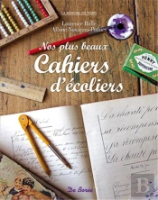 Nos Plus Beaux Cahiers D'Écoliers
