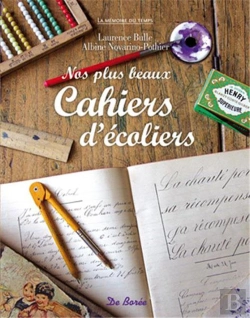 Bertrand.pt - Nos Plus Beaux Cahiers D'Écoliers
