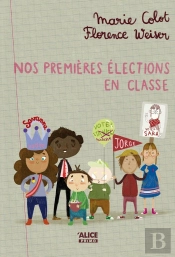Nos Premières Élections En Classe
