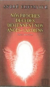 Nos Proches Decedes Deviennent Des Anges Gardiens