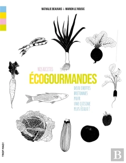 Bertrand.pt - Nos Recettes Écogourmandes : Deux Cheffes Bretonnes Pour Une Cuisine Plus Écolo
