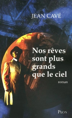 Bertrand.pt - Nos Reves Sont Plus Grands Que Le Ciel