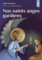 Nos Saints Anges Gardiens