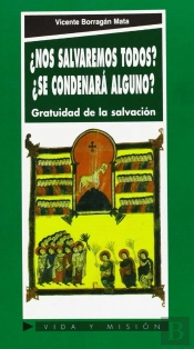 ¿Nos Salvaremos Todos?