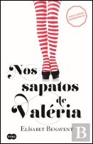 Nos Sapatos de Valéria