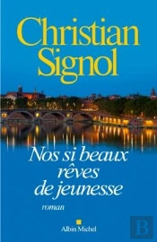 Nos Si Beaux Rêves De Jeunesse