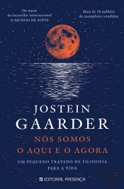 Nós Somos o Aqui e o Agora