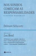Nos Sonhos Começam as Responsabilidades e Outras Histórias