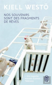 Nos Souvenirs Sont Des Fragments De Rever