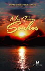 Nós Temos Sonhos