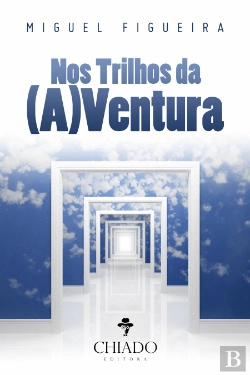 Bertrand.pt - Nos Trilhos da (A)Ventura