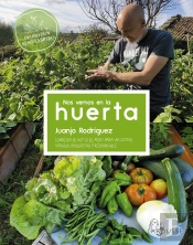 Nos Vemos En La Huerta