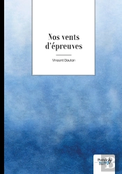 Nos Vents D'Épreuve