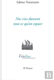 Nos Vies Dansent Tout Ce Qu'On Espace