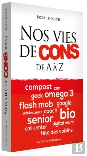 Nos Vies De Cons
